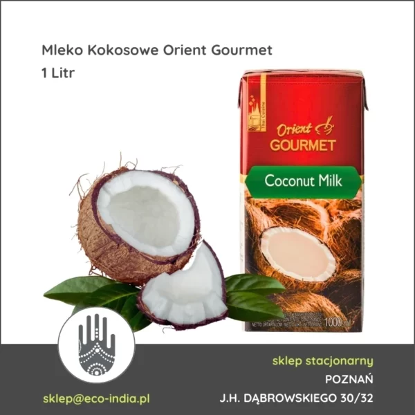 mleko kokosowe 85% ekstraktu orient gourmet